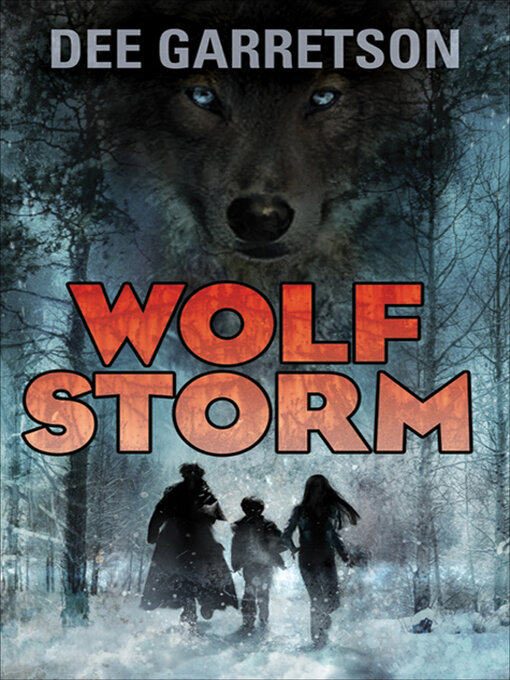 Title details for Wolf Storm by Dee Garretson - Available